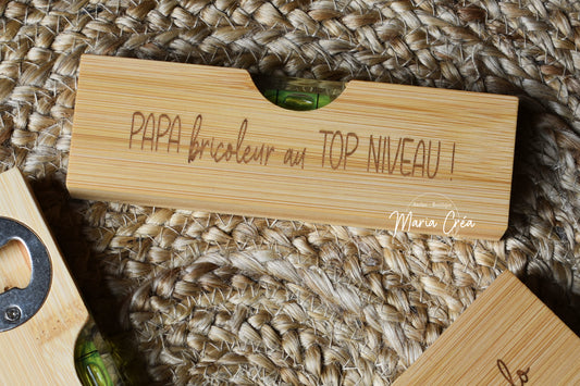 Niveau à bulle / décapsuleur " ... bricoleur au TOP NIVEAU ! "