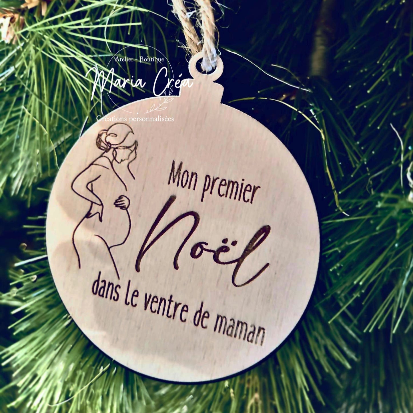 Boule de Noël bois - Mon premier Noël dans le ventre de maman