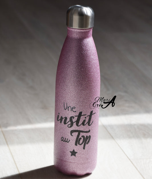 Bouteille isotherme "Instit au Top"