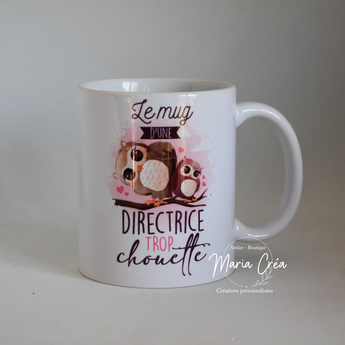 Mug "Le mug d'une .... trop chouette"