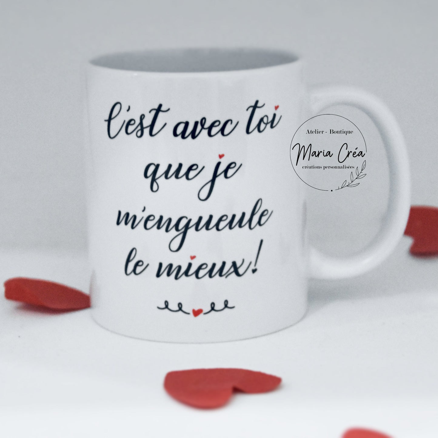 Mug "C'est avec toi que je m'engueule le mieux"