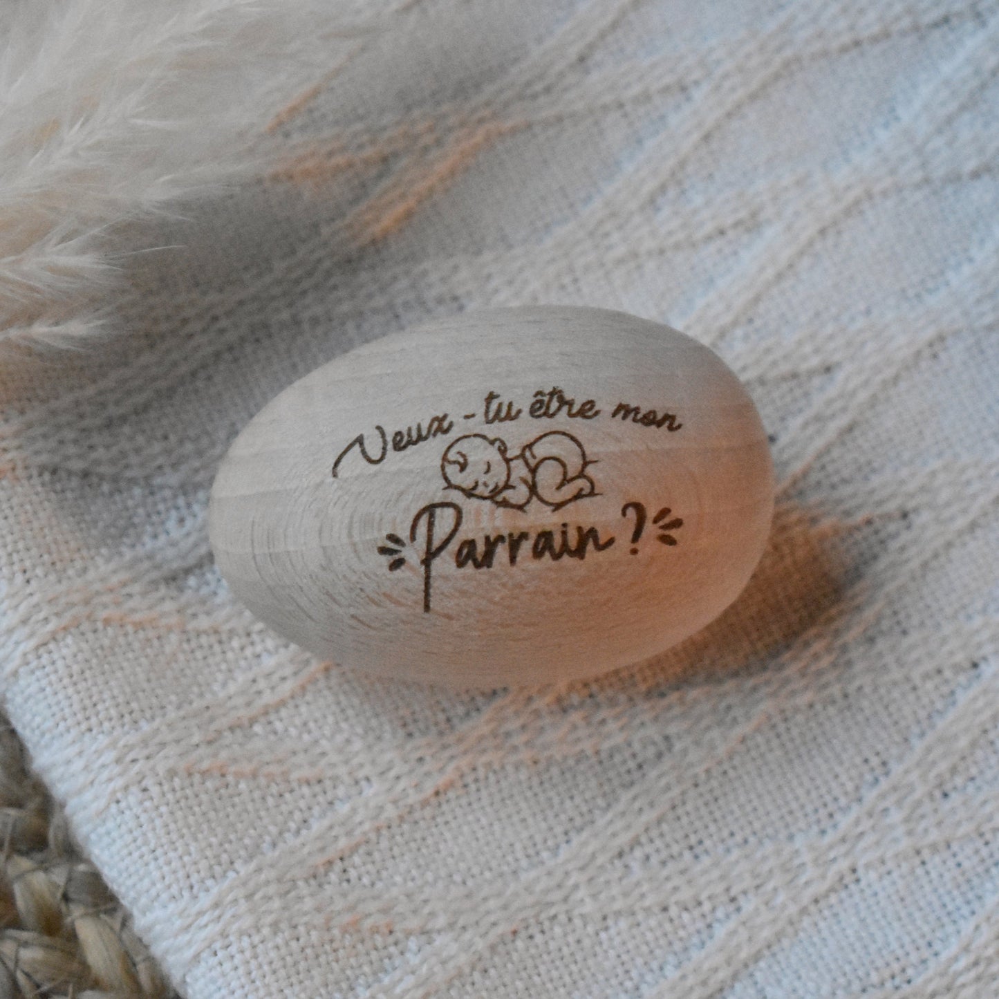 Oeuf en bois demande parrain/ marraine