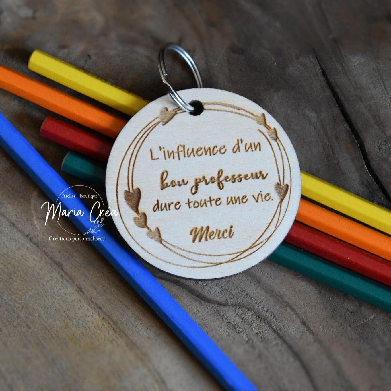 Porte-clé en bois – L'influence d'un bon professeur dure toute la vie
