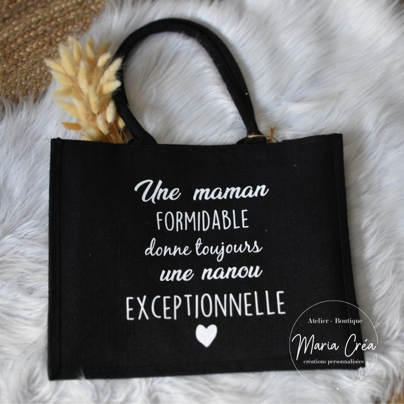 Sac en toile de jute "Une ...  formidable donne toujours une .... exceptionnelle"