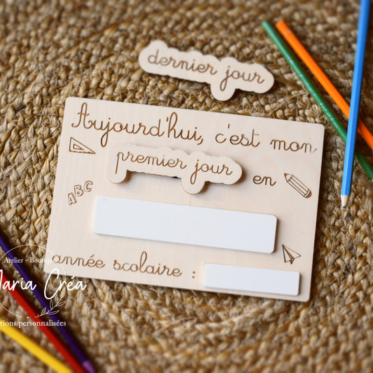 Tableau premier et dernier jour d'école