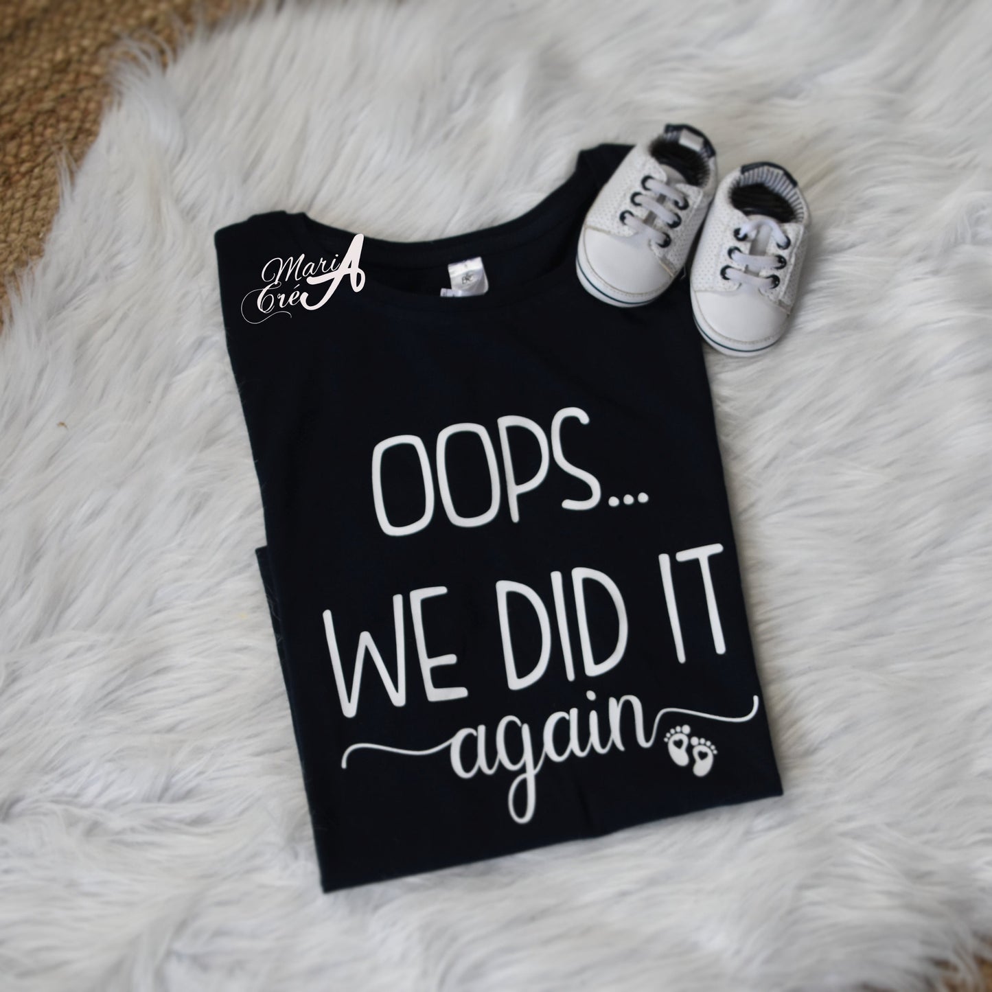 T-shirt femme "Oops we did it again" - annonce grossesse