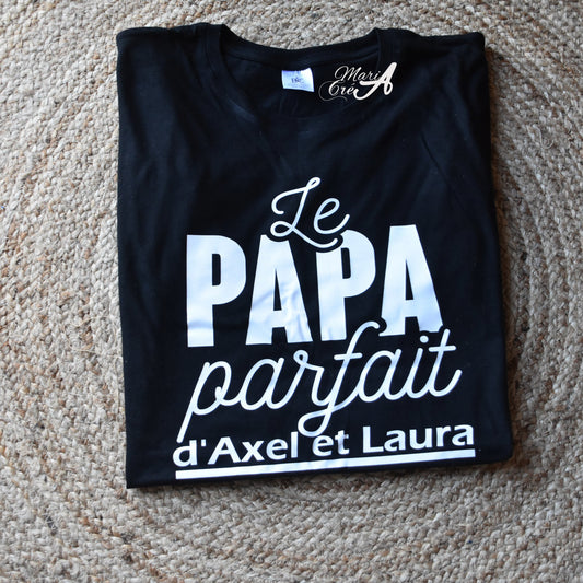 T-shirt "Le  papa parfait de..."