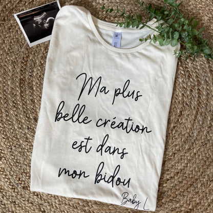 T-shirt femme "Ma plus belle création est dans mon bidou"