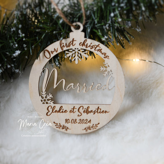Boule de Noël bois - Our first christmas Married
