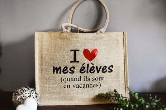 Sac en toile de jute "I love mes élèves"