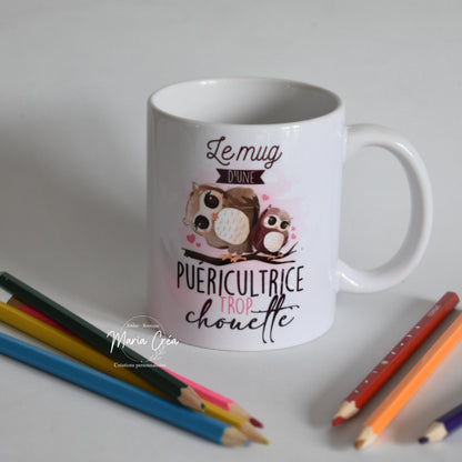 Mug "Le mug d'une .... trop chouette"