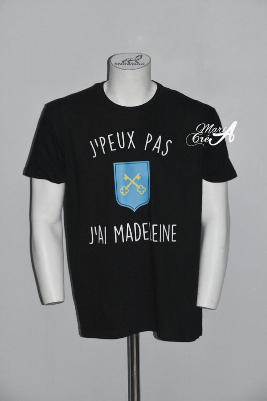 T-shirt " J'peux pas, j'ai madeleine"