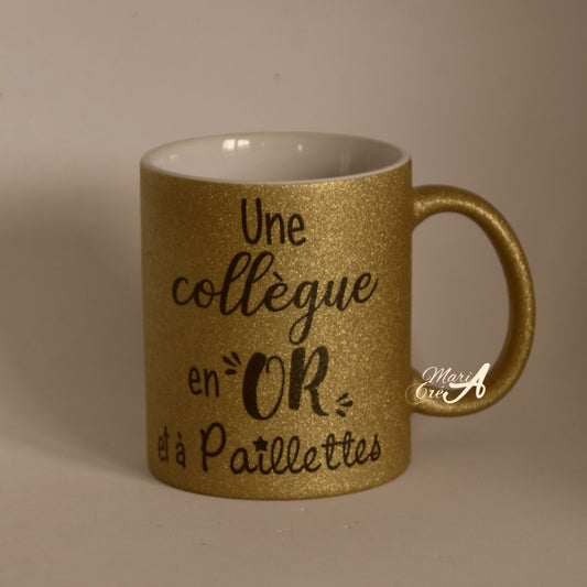 Mug "Une .... en Or et à paillettes"