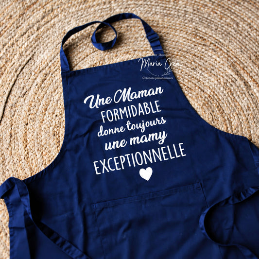 Tablier "Une ... formidable donne toujours une .. exceptionnelle"